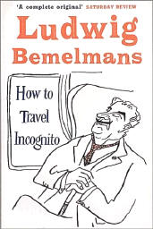 how to travel incognito - het enige niet-kinderboek dat nog in druk lijkt te zijn...