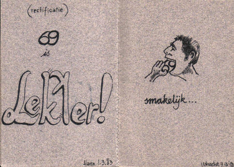 (rectificatie) 69 is lekker - smakelijk...