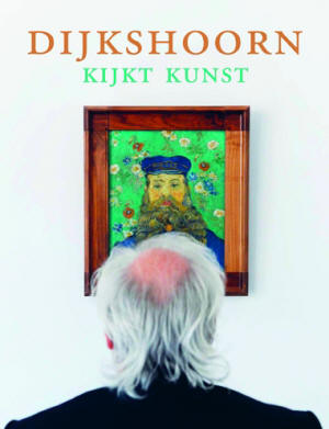 nico dijkshoorn heeft een hekel aan kunst…