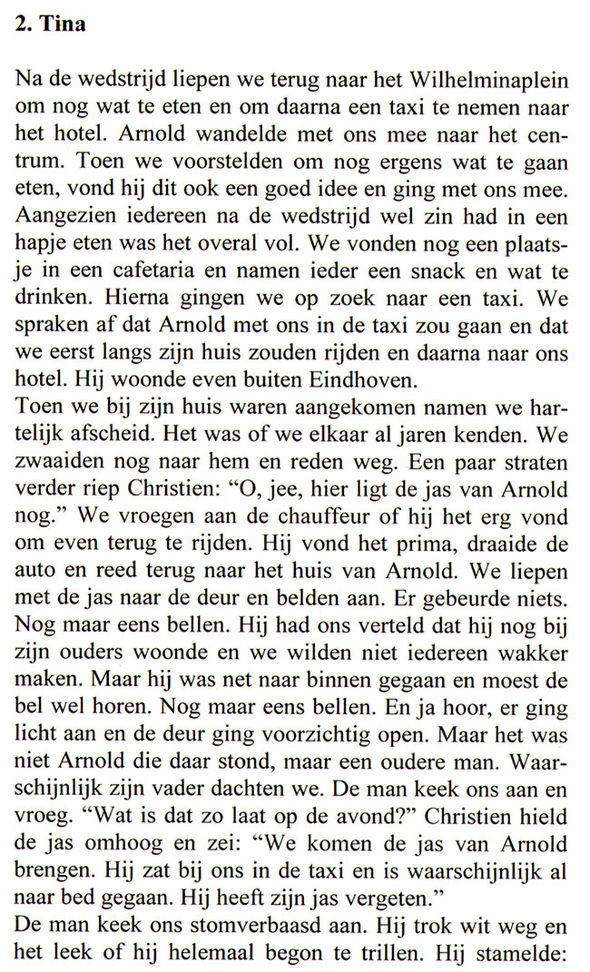 de man keek ons stomverbaasd aan...