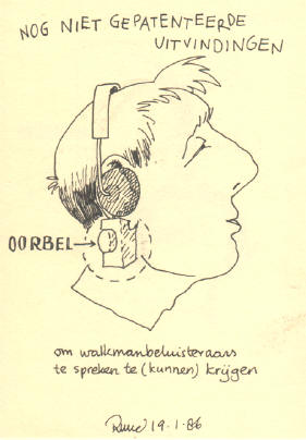 nog niet gepatenteerde uitvindingen - oorbel - om walkmanbeluisteraars te spreken te (kunnen) krijgen