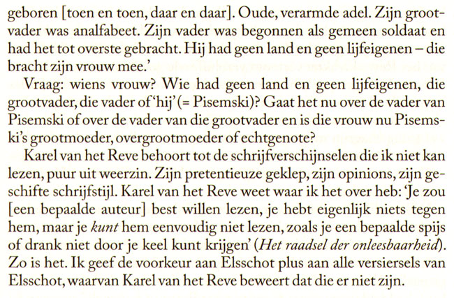 zijn pretentieuze geklep...