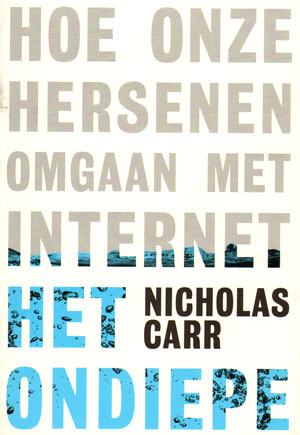 nicholas carr over hoe internet onze hersenen beïnvloedt…