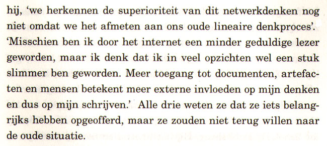 minder geduldig, maar slimmer?