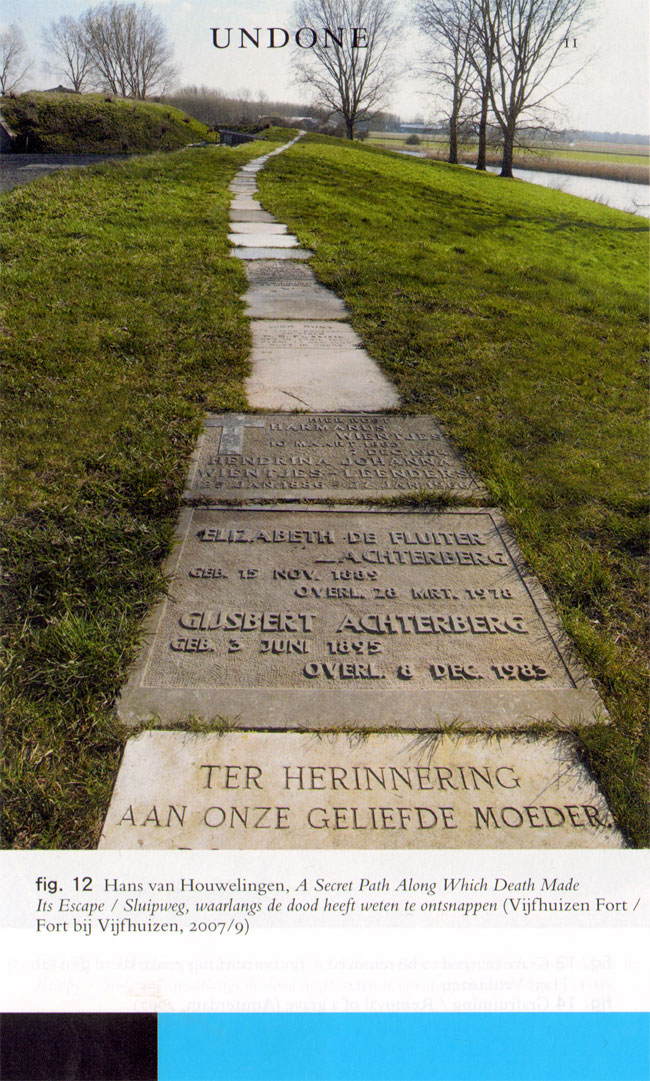 sluipweg waarlangs de dood heeft weten te ontsnappen