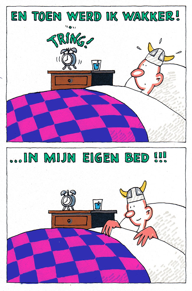 en toen werd ik wakker...