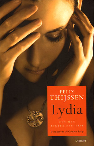 lydia, een meer dan uitstekende thriller van felix thijssen…