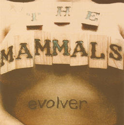 the mammals - evolver
