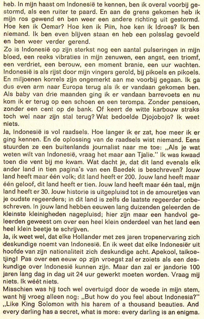 vraag mij niets, ik wéét niets...