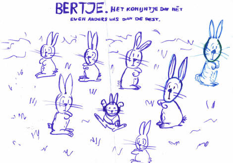 bertje, het konijntje dat net even anders was als de rest...