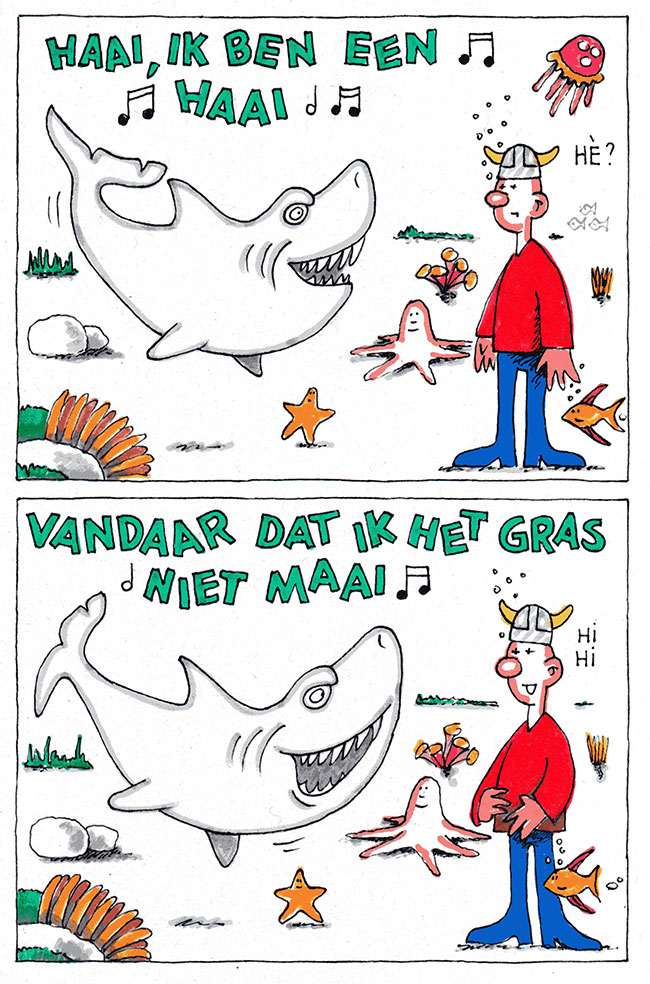vandaar dat ik het gras niet maai...