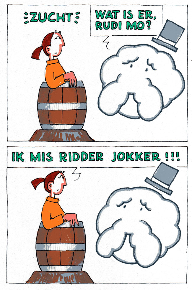 ik mis ridder jokker...