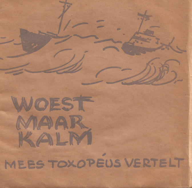 woest maar kalm
