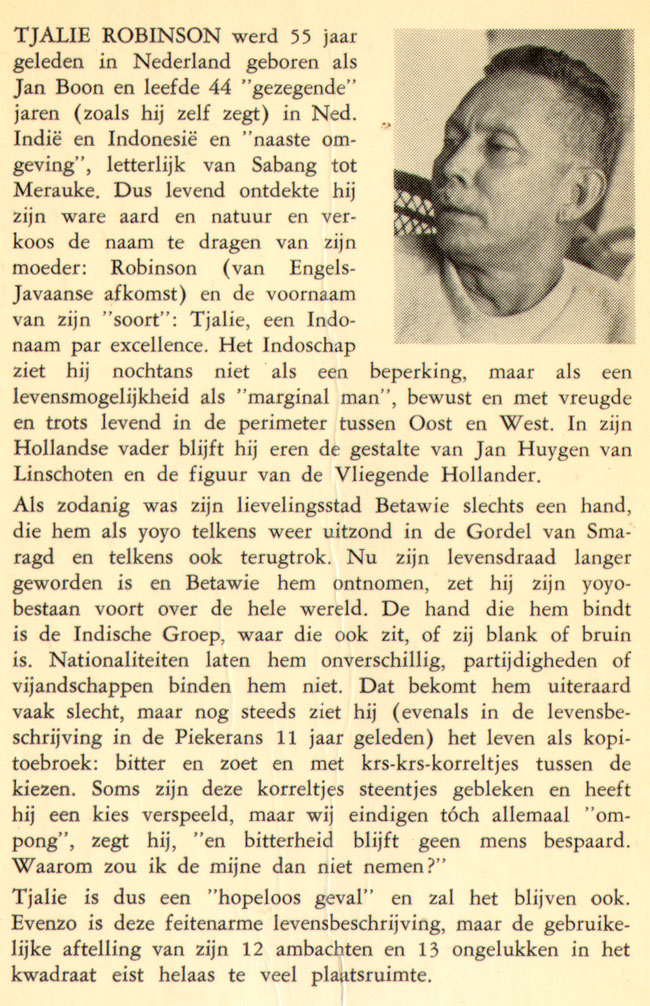 duidelijk door tjalie zelf geschreven, met de nodige zelfspot...