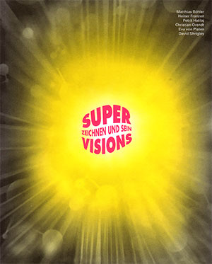 super visions, tekenen en zijn…