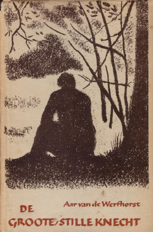 de groote, stille knecht
