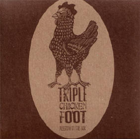 triple chicken foot