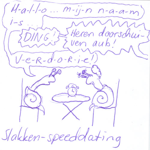 speeddating voor slakken...