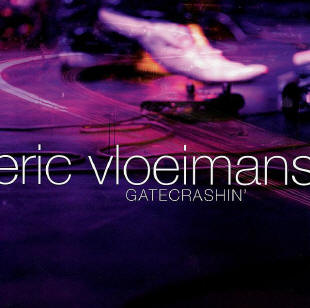 eric vloeimans gatecrashin’