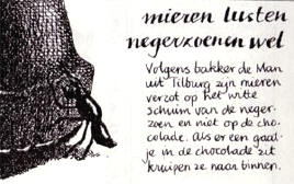 mieren en negerzoenen...