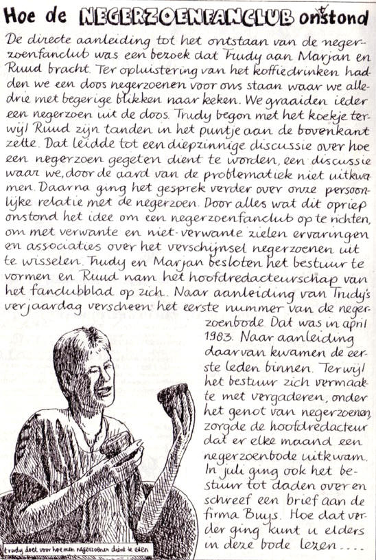 het ontstaan van de negerzoenfanclub...