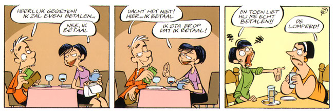 nee, ik betaal...