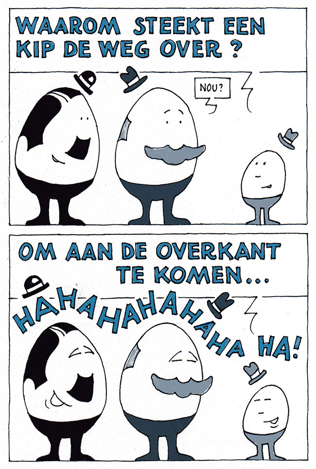 waarom steekt een kip de weg over?
