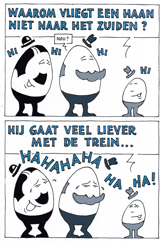 waarom vliegt een haan niet naar het zuiden?