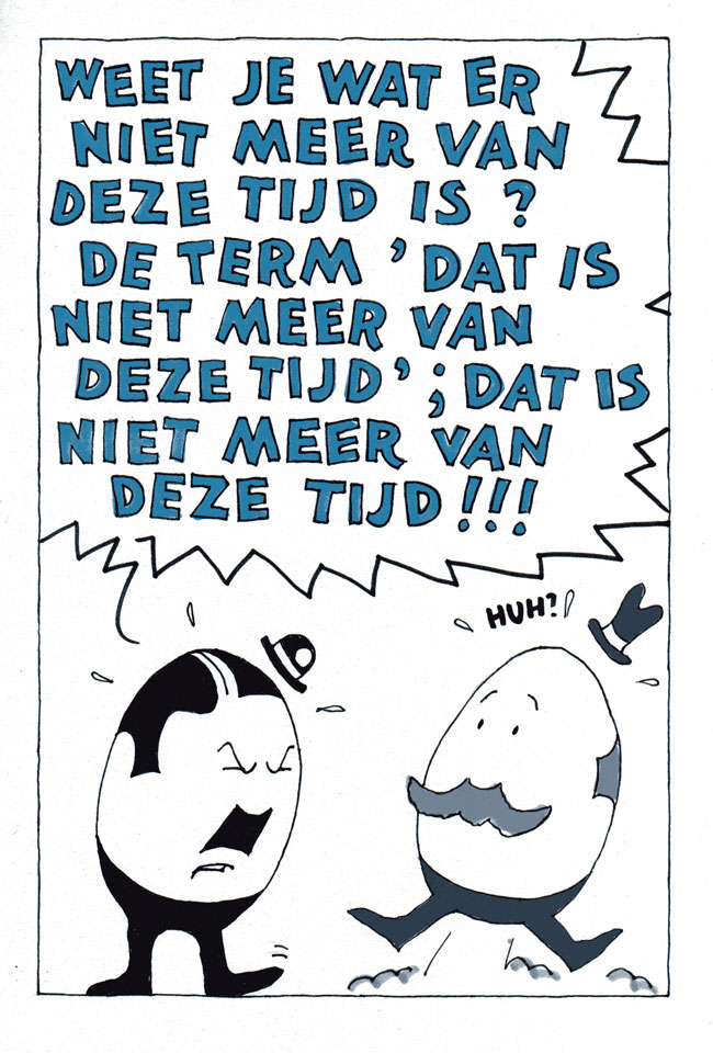 van deze tijd...