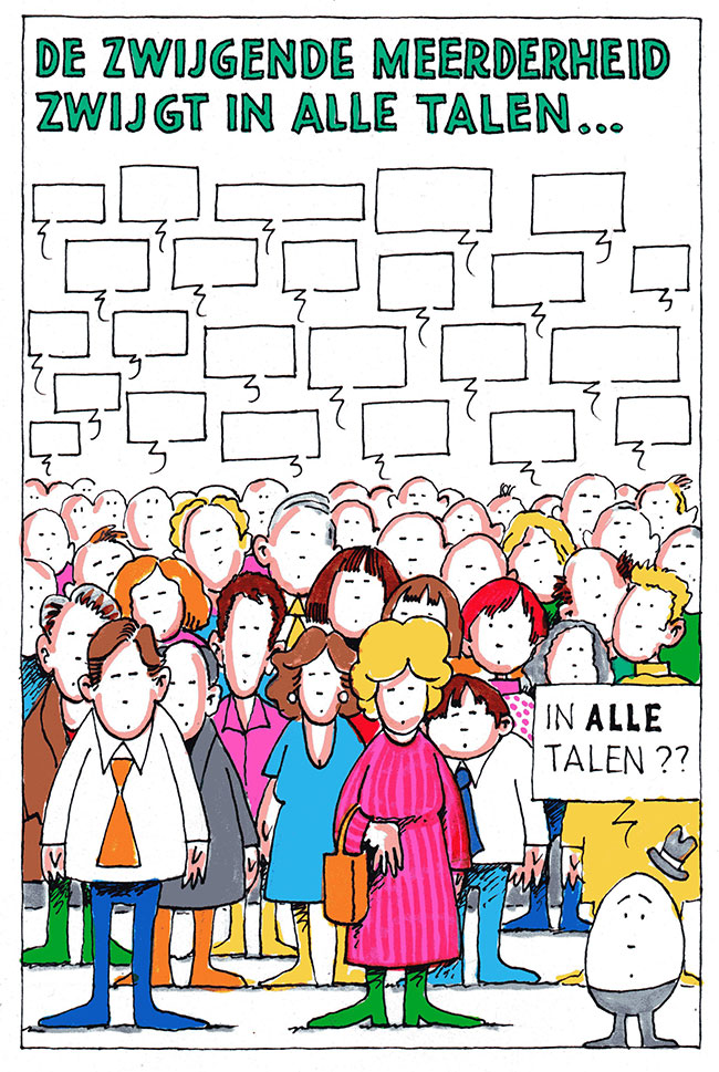 de zwijgende meerderheid...