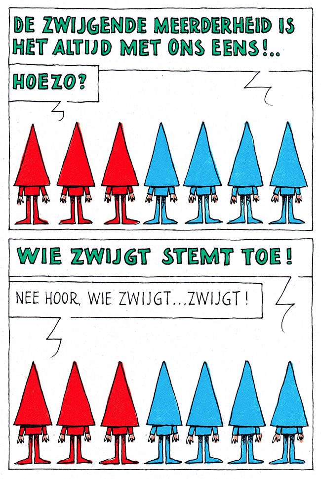 wie zwijgt...