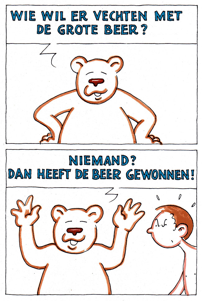 wie wil er vechten met de grote beer?
