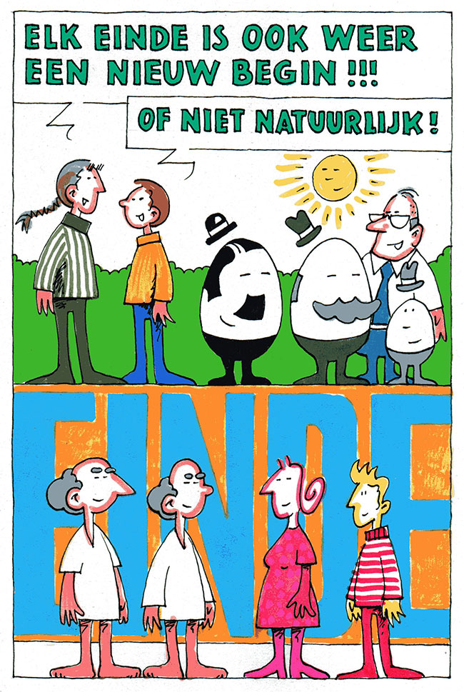 elk einde is een nieuw begin...