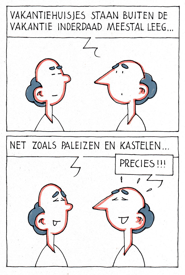 buiten de vakantie...