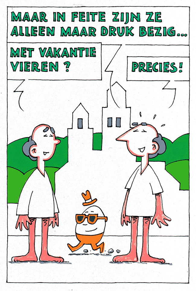 druk bezig met vakantie vieren...