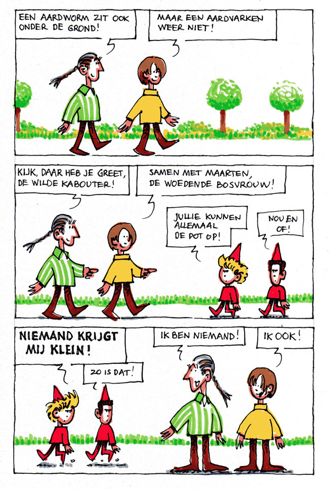 niemand krijgt mij klein...