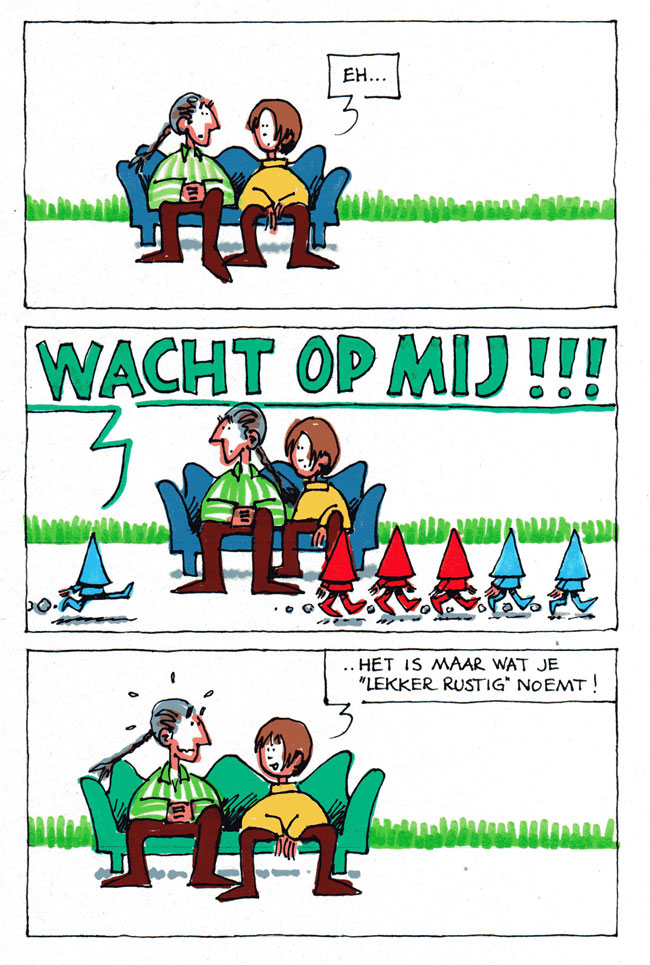 wacht op mij...