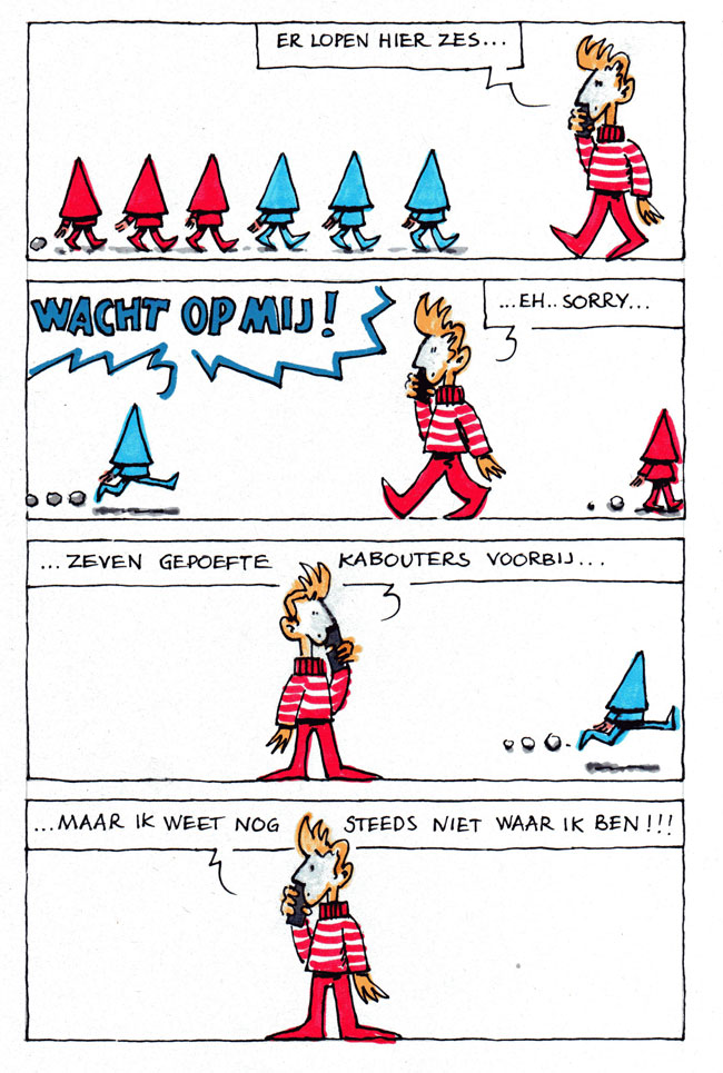 ik weet nog steeds niet waar ik ben...