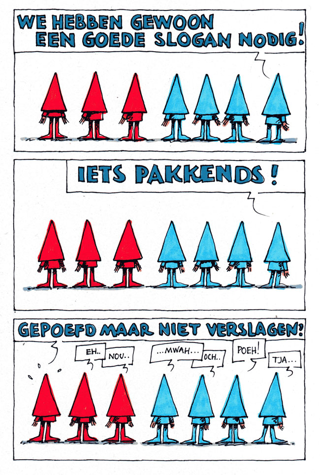 een pakkende slogan...