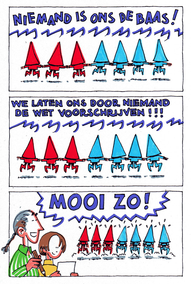 niemand is ons de baas...