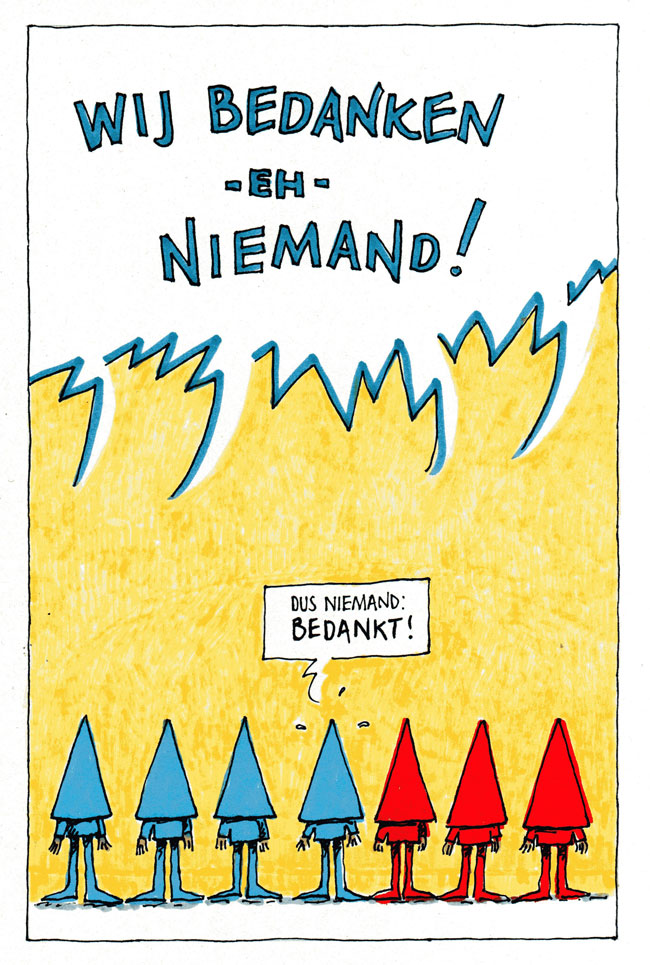 niemand: bedankt!