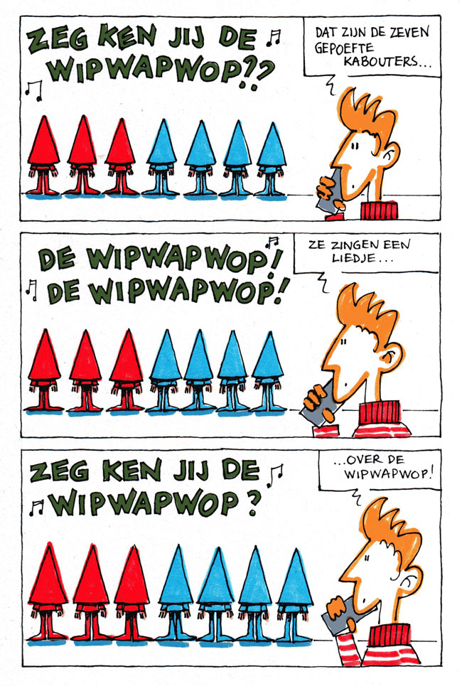 de wipwapwop...