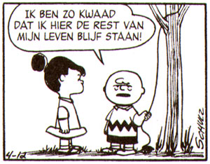 ik ben zo kwaad...