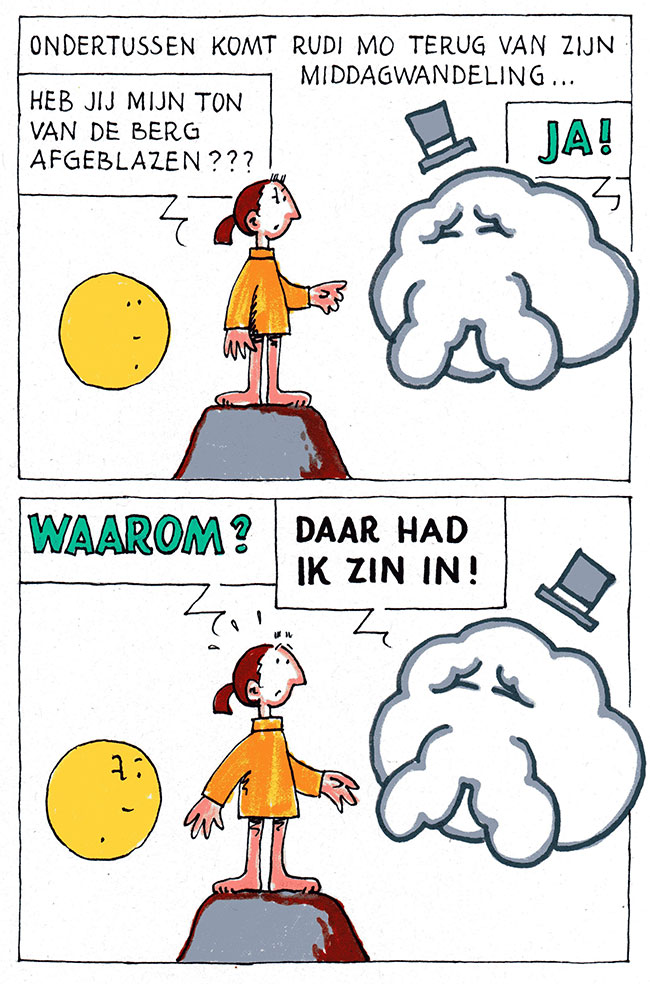 heb jij mijn ton van de berg afgeblazen?