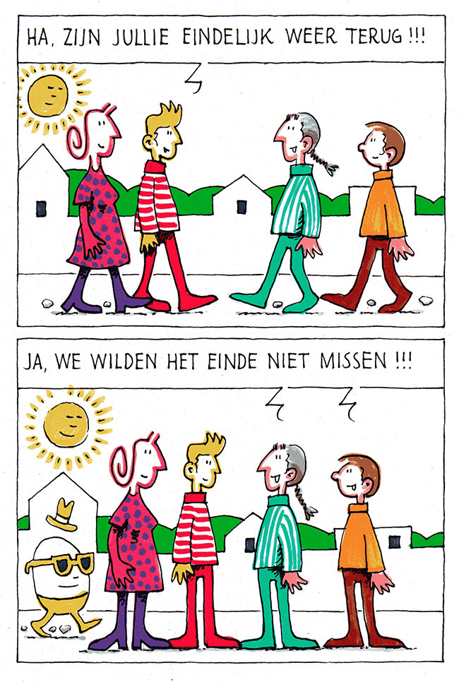 we wilden het einde niet missen...