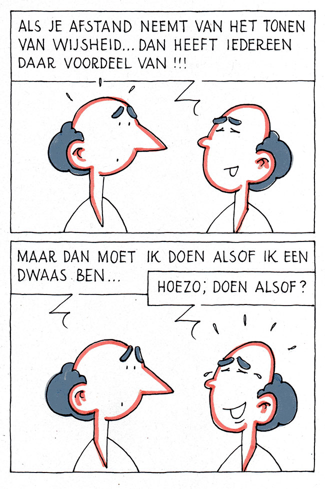 hoezo doen alsof?