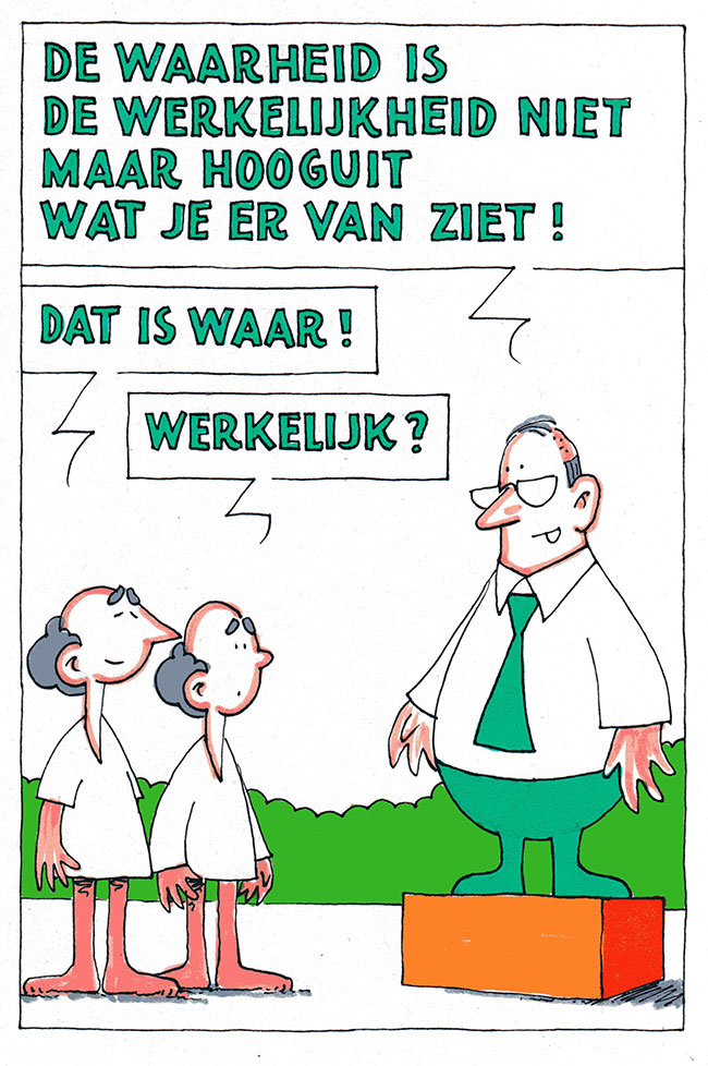 werkelijk waar...