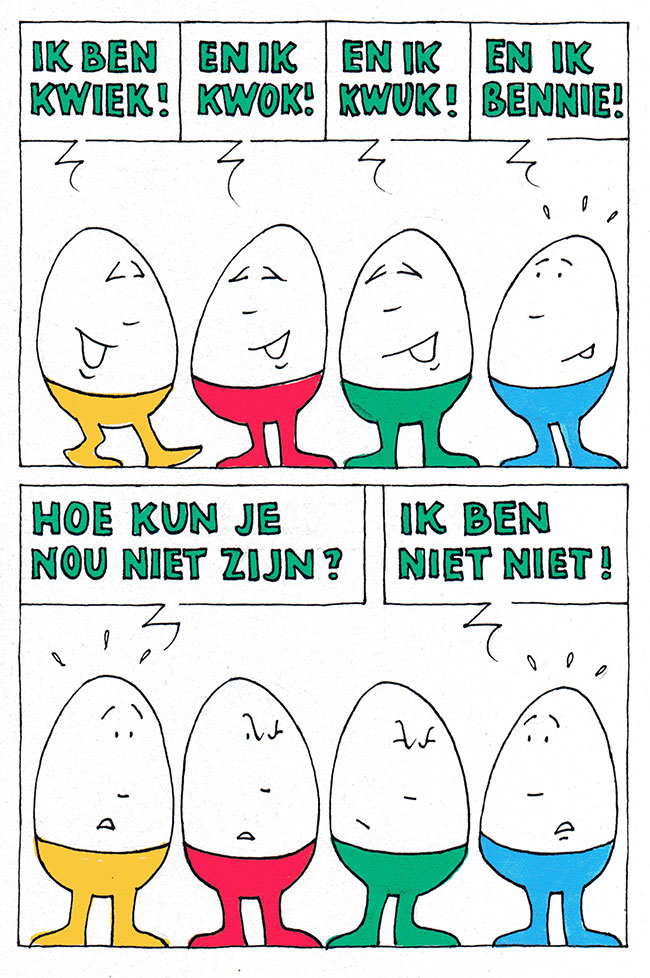 kwiek, kwok, kwuk en bennie...