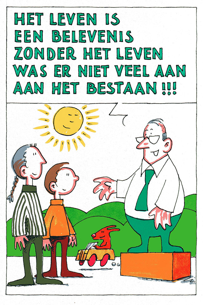 het leven is...