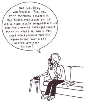 gevolgd door een beleefd telefoontje...